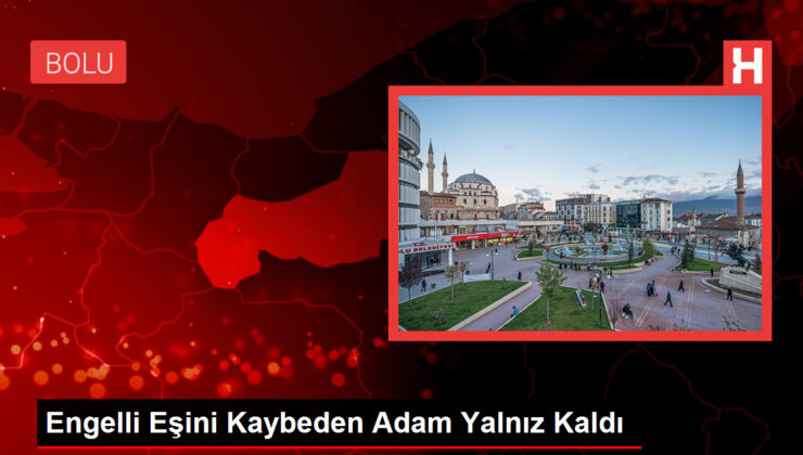Engelli Eşini Kaybeden Adam Yalnız Kaldı
